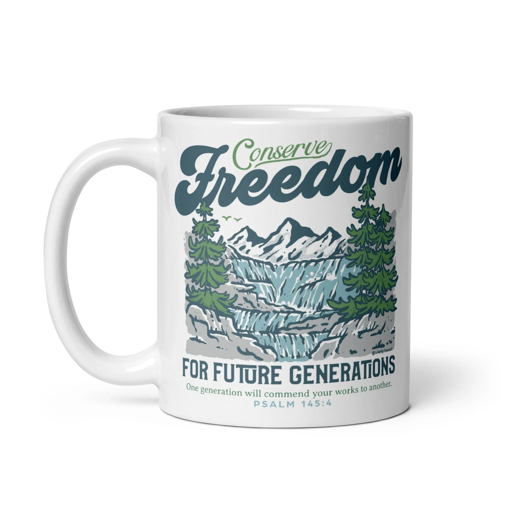 Conserve Freedom for Future Generations Mug